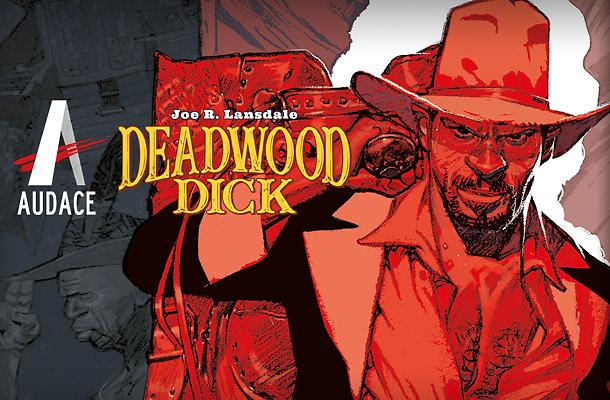 Deadwood Dick Lansdale Audace