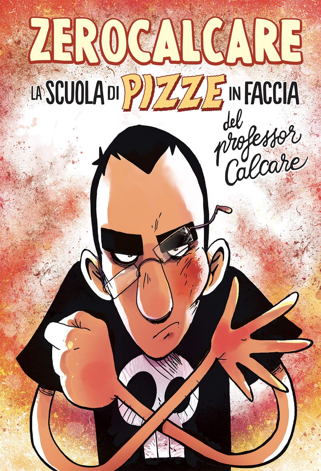 Zerocalcare La scuola di pizze in faccia del professor Calcare