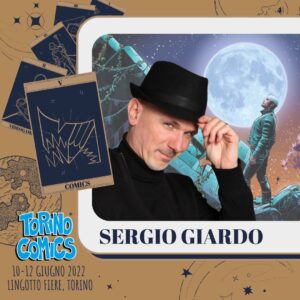 Sergio Giardo a Torino Comics 2022