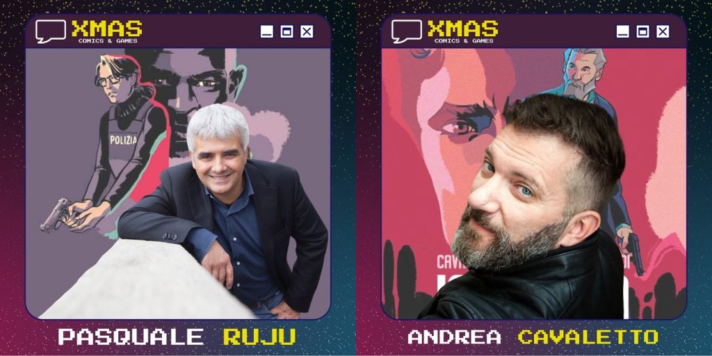 Pasquale Ruju e Andrea Cavaletto a Xmas Comics 2022