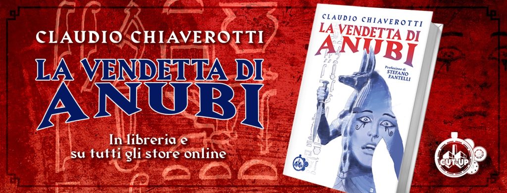 La vendetta di Anubi di Claudio Chiaverotti
