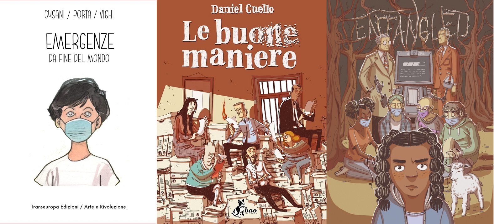 Emergenze da fine del mondo - Le buone maniere - Entangled