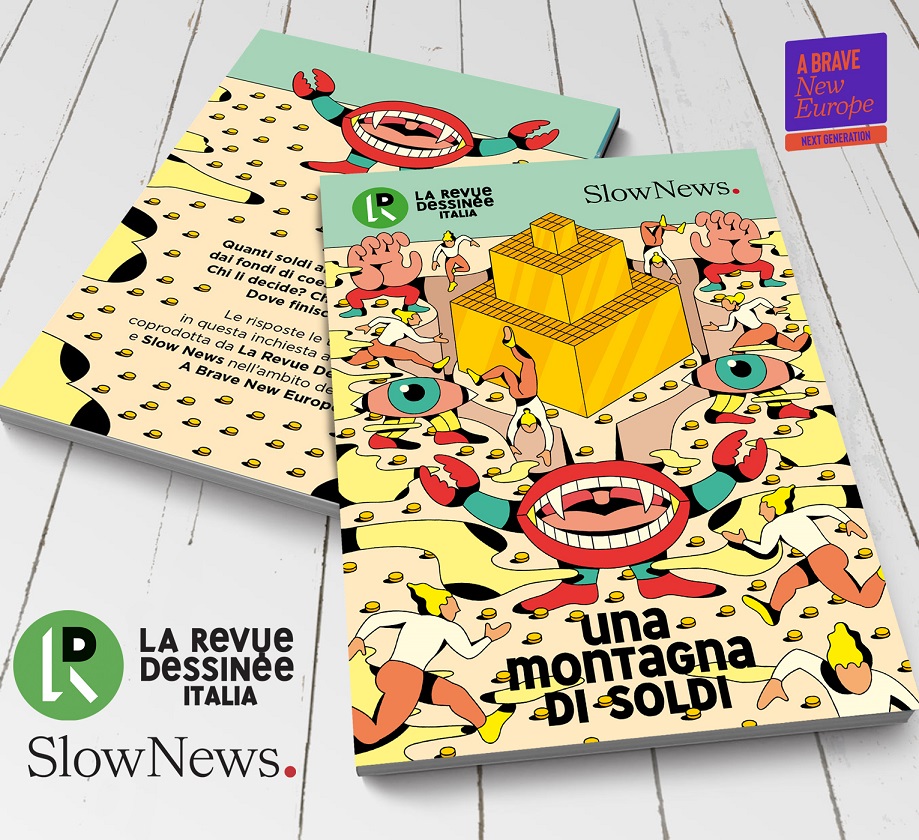 Una montagna di soldi Revue Dessinee Italia e Slow News