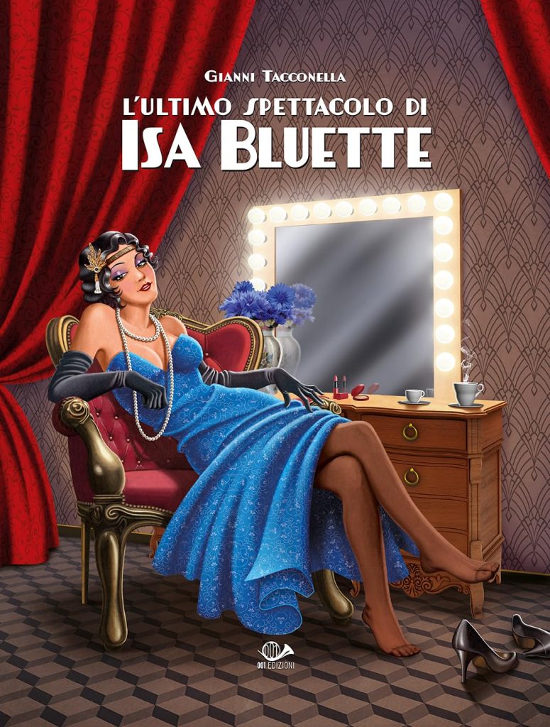 L'ultimo spettacolo di Isa Bluette di Gianni Tacconella