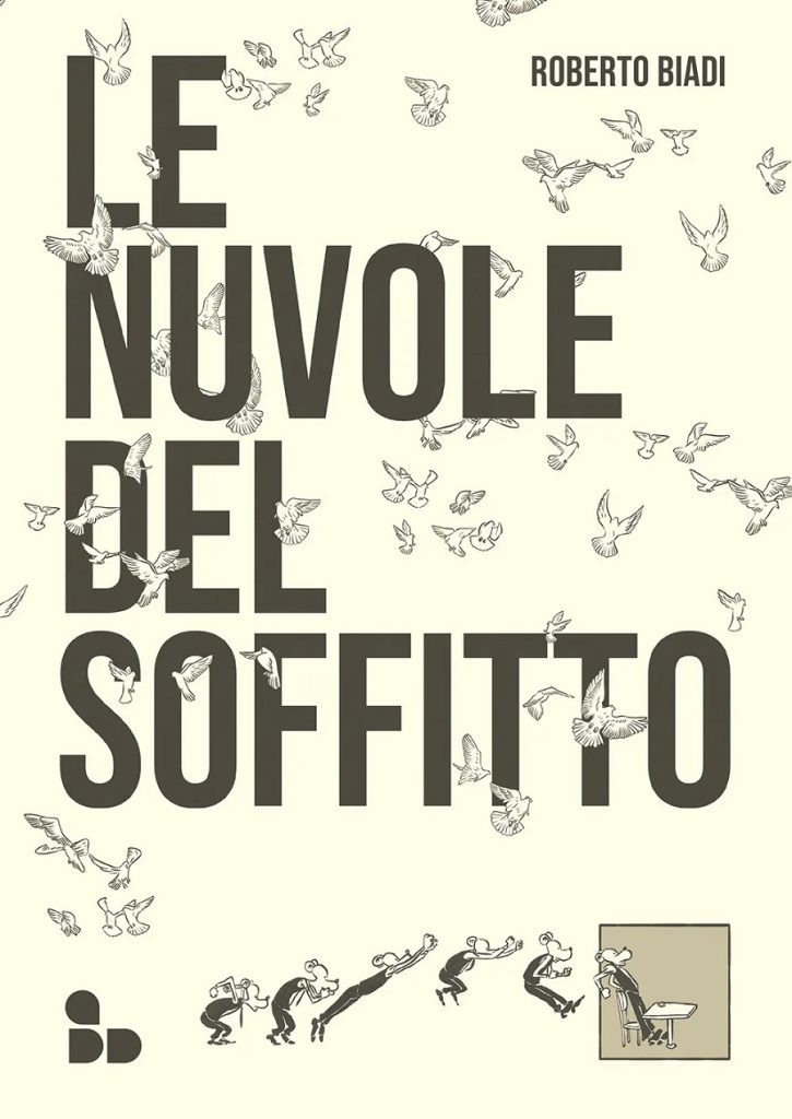 Le nuvole del soffitto di Roberto Biadi