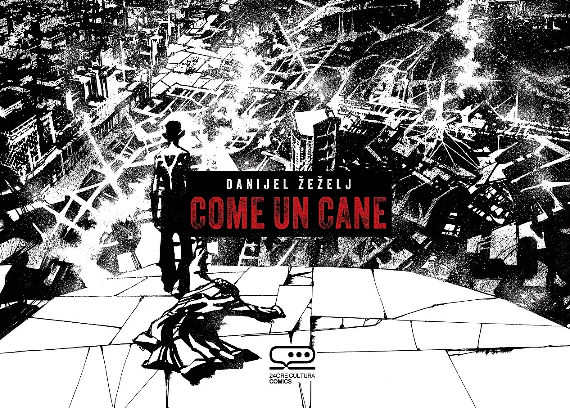 Come un cane di Danijel Žeželj