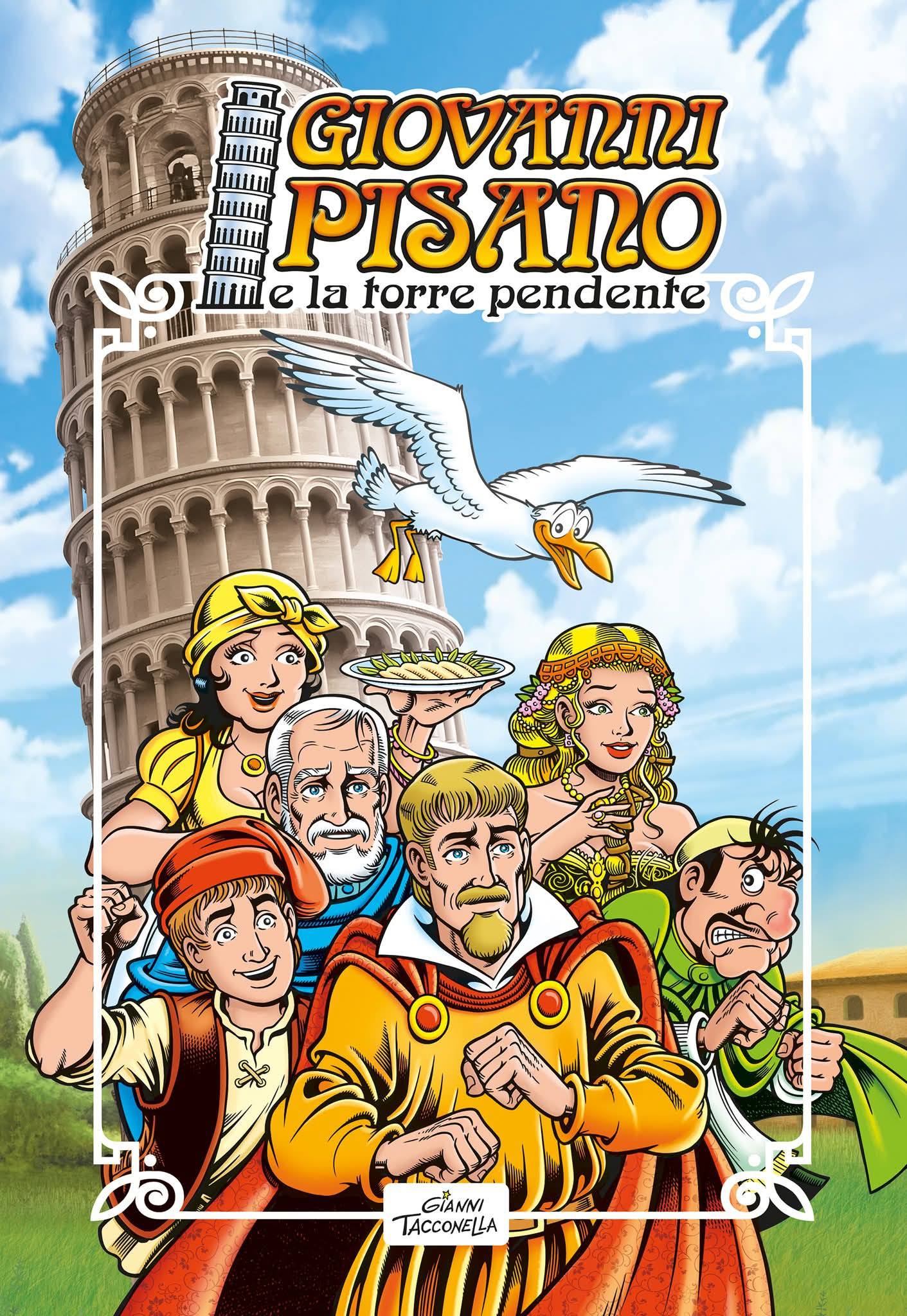 Giovanni Pisano e la torre pendente di Gianni Tacconella