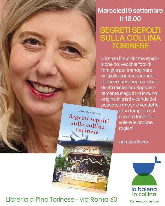 Pino Torinese. Mercoledì 9 settembre presentazione del libro 'Segreti sepolti sulla collina torinese'