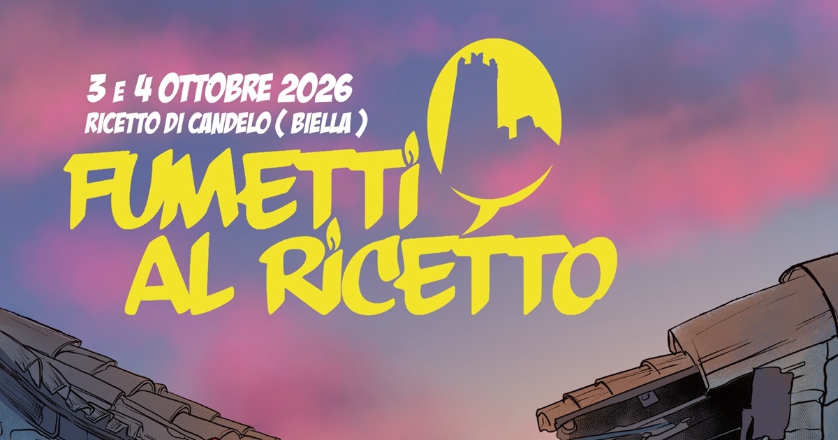 Fumetti al Ricetto 2026