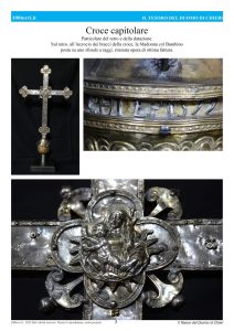 Croce CapitolareParticolare del retro e della datazione.Sul retro, all’incrocio dei bracci della croce, la Madonna col Bambino posta su uno sfondo a raggi, ritenuta opera di ottima fattura.